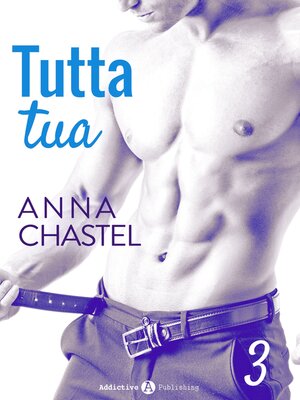 cover image of Tutta tua--Volume 3